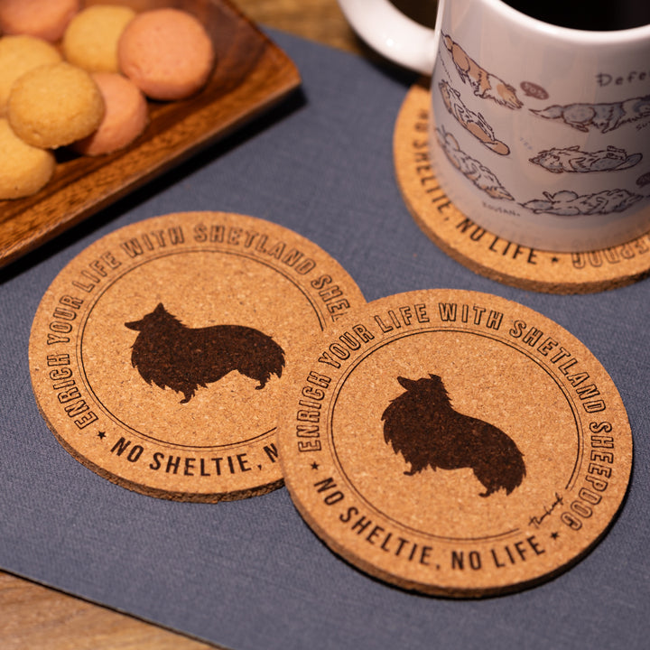 NO SHELTIE, NO LIFE | コルクコースター